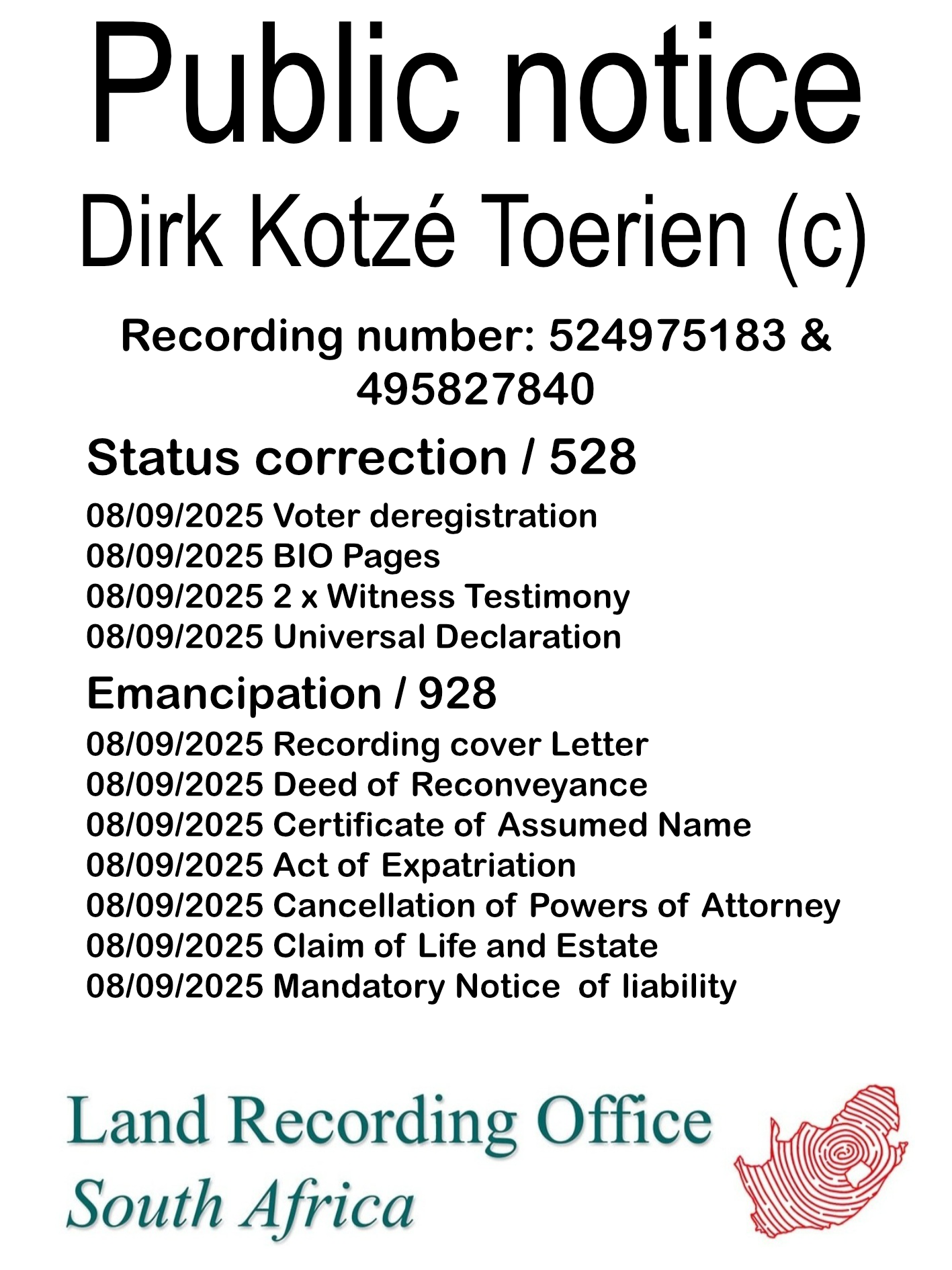 Public Notice Dirk Kotzé Toerien Recording Number 682411210 & 495827840